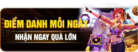Điểm danh mỗi ngày nhận ngay quà lớn