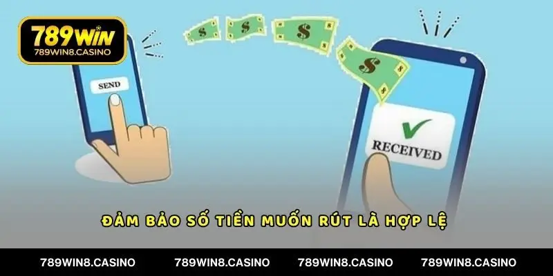 Người chơi cần đảm bảo số tiền muốn rút là hợp lệ