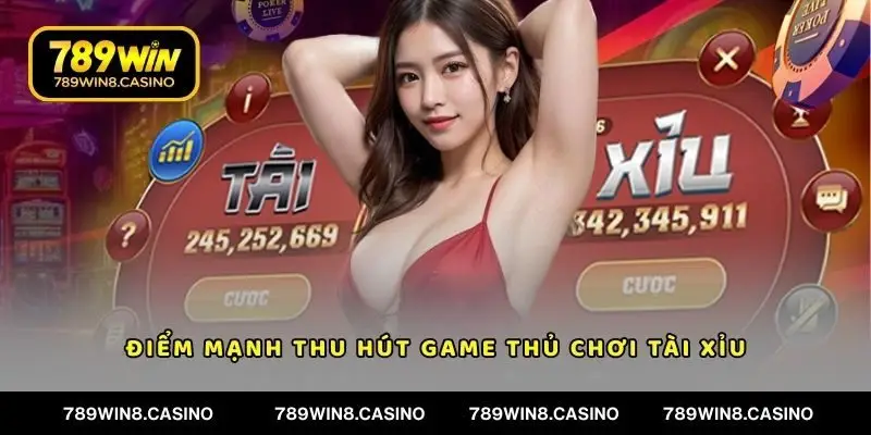Điểm mạnh thu hút game thủ đến với game tài xỉu